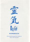 Müller, Brigitte,Günther, Horst - Reiki Handbuch