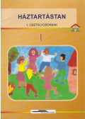 Seres Kálmánné,Szabó Ágnes - Háztartástan 1. osztályosoknak