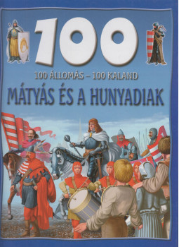 Mattenheim Gréta - Mátyás és a Hunyadiak Mattenheim Gréta - Mátyás és a Hunyadiak, Budapest 2005 antikvár könyv