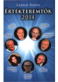 László Ágnes - Értékteremtők 2014 (dedikált)