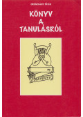 Oroszlány Péter - Könyv a tanulásról