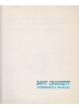 Perkins, C. - Davy Crockett szembenéz a halállal Perkins, C. - Davy Crockett szembenéz a halállal, Novi Sad 1969 antikvár könyv