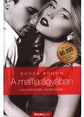 Borsa Brown - A maffia ágyában