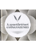 Szentirmai Dóra - A zenetörténet gyöngyszemei