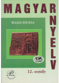Hajas Zsuzsa - Magyar nyelv 12. osztály