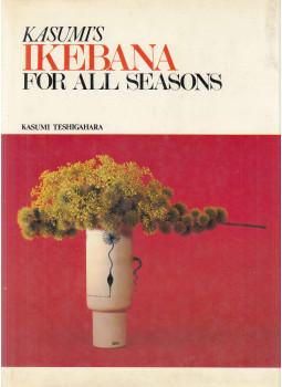 Kasumi Teshigahara - Kasumi's Ikebana for All Seasons, Tokyo 1975 antikvár könyv