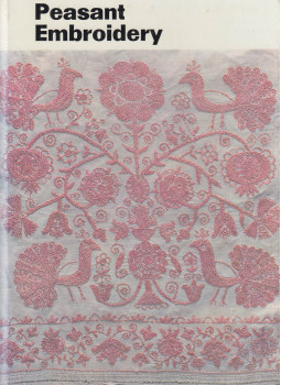 Fél Edit - Peasant Embroidery on Linen and Hemp in Hungary Fél Edit - Peasant Embroidery on Linen and Hemp in Hungary, Budapest 1976 antikvár könyv