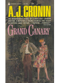 A. J. Cronin - Grand Canary