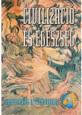 Bácsy Ernő,Mikola István - Civilizáció és egészség