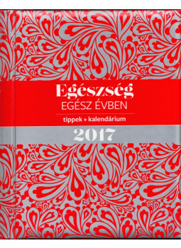  - Egészség egész évben 2007, Budapest 2016 antikvár könyv