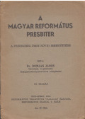 Dr. Domján János - A magyar református presbiter