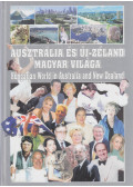 Dr. Tanka László (főszerk.) - Ausztrália és Új-Zéland magyar világa
