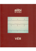 Alexander Brody - Alibi hat hónapra - Vér