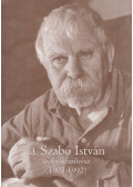 Kelemenné Peák Ildikó - Id. Szabó István szobrászművész (1903-1992)