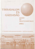 Csáki Csabáné - Társadalom és gazdaság Közép- és Kelet-Európában 1999/2.
