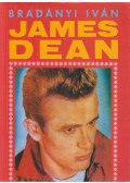 Bradányi Iván - James Dean (dedikált)