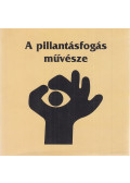 Kozma Huba - A pillantásfogás művésze, Konecsni György