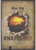 Mizser Attila - Apokalipszis poszt (dedikált)