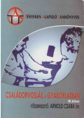 Arnold Csaba - Családorvoslás a gyakorlatban II. kötet