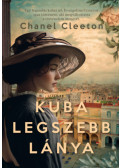 Chanel Cleeton - Kuba legszebb lánya