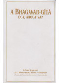 A. C. Bhaktivedanta Swami Prabhupáda - A Bhagavad-Gitá