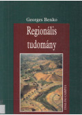 Georges Benko - Regionális tudomány