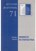 Lukács Éva,Illés Sándor - Migráció és statisztika