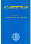 Dr. Végh Ilona,Dr. Ujaczki Mária - Családorvoslás
