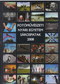 Győri Lajos - fotóművészeti nyári egyetem - Sárospatak - 2008