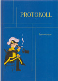 Bácskai István - Protokoll