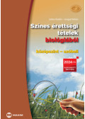 Juhász Katalin, Vargáné Lengyel Adrien - Színes érettségi tételek biológiából (középszint - szóbeli)