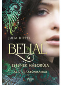 Julia Dippel - Belial - Istenek háborúja