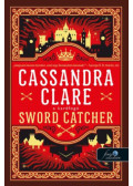 Cassandra Clare - Sword Catcher - A Kardfogó