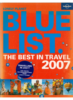  - Lonely Planet Blue List: The Best in Travel 2007, Footscray, Victoria 2007 antikvár könyv