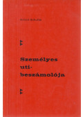 Schulte, Anton - Anton Schulte személyes utibeszámolója