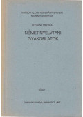 Kocsány Piroska - Német nyelvtani gyakorlatok