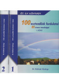 Dr. Kolimár György - 100 esztendőnk fordulatai I-II.