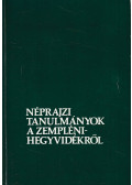 Szabadfalvi József - Néprajzi tanulmányok a Zempléni-hegyvidékről