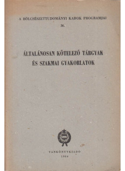  - Általánosan kötelező tárgyak és szakmai gyakorlatok, Budapest 1964 antikvár könyv