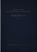 Dr. Forgács Tibor,Kádár Iván,Kőmíves Imre,Dr. László Imre,Orosz Árpád,Pach Zsigmond Pál - A Marx Károly Közgazdaságtudományi Egyetem évkönyve 1955