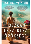 Adriana Trigiani - A toszkán ékszerész öröksége