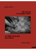 Wanda Martin, Martin Gábor - Az örök fiatalság balladája / The ballad of eternal youth