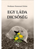 Wodianer-Nemessuri Zoltán - Egy láda dicsőség