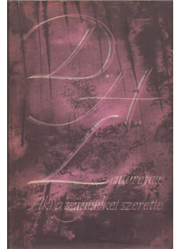 D. H. Lawrence - Aki a szigeteket szerette D. H. Lawrence - Aki a szigeteket szerette, Budapest 1965 antikvár könyv