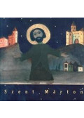 Varga Mátyás,Schmal Róza - Szent Márton