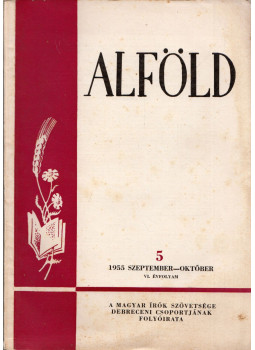 Koczogh Ákos - Alföld 1955 szeptember-október, Debrecen 1955 antikvár könyv