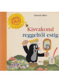 Miler, Zdenek - Kisvakond reggeltől estig