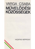 Varga Csaba - Művelődési közösségek (dedikált)