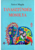 Szécsi Magda - Tavasztündér mosolya