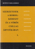Hetényi Varga Károly - Szerzetesek a horogkereszt és a vörös csillag árnyékában 1.